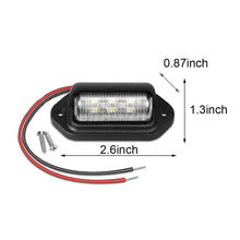 Load image into Gallery viewer, 6 LED License Number Plate Lights Taillight Cargo Trunk Courtesy Tag Step Lamp Bulbs White Car Truck SUV RV Trailer Van Boat
