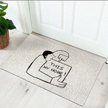Load image into Gallery viewer, Funny Welcome Doormat Entrance Hallway Foyer Non-Slip Floor Rugs Front Door Mat Outdoor Rugs Carpet Bedroom Kitchen Dustproof

