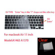 Load image into Gallery viewer, Keyboard Protectors For Apple Macbook pro13/11Air 13/15 Retina12 inch silicone Keyboard cover
