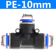 Load image into Gallery viewer, PE Air Connectors 4mm 6mm 8mm 10 12MM Pneumatic Fitting Quick Connect Slip Lock Tee 3Way Plastic Pipe Water Hose Tube Connector
