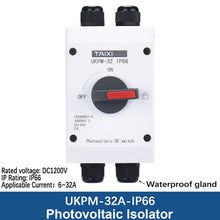 Load image into Gallery viewer, Photovoltaic Electrical Isolator Solar Switch PV Photovoltaic DC Switch 1000V 1200v  32A 16A UKPM Outdoor Waterproof

